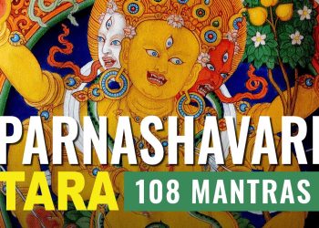 Video: Healing Parnashavari Tara Mantra 108 times with beautiful master art visualizations sung beautifully by Hrishi