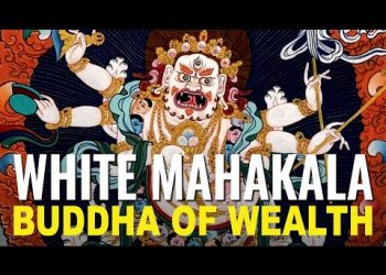 VIDEO: White Mahakala, Buddha of Wealth — bringing generosity and good fortune to our lives
