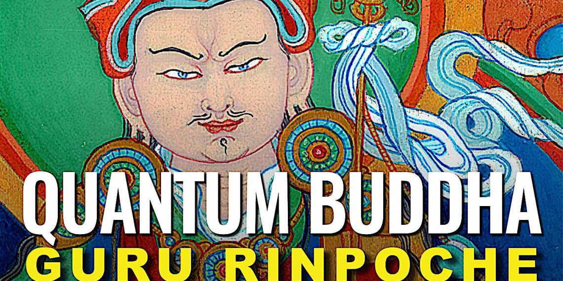VIDEO: Quantum Buddha Guru Rinpoche Padmasambhava Documentary & mantras 108 times chanted w visualizations