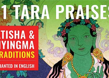 VIDEO: 21 Tara Praises chanted in English, with beautiful art in the Nyingma and Atisha traditions!
