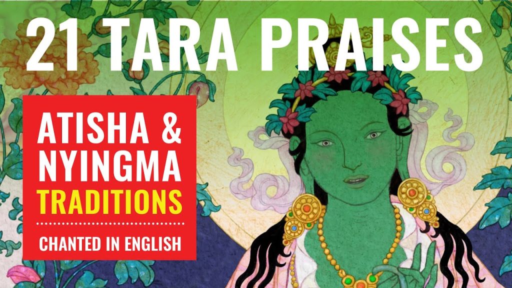 This Week’s Featured Video: 21 Praises to Tara in English with Tara’s mantra — for the benefit of all beings!