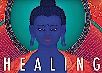 Who is Medicine Buddha: King of Lapis Lazuli Light and how can we attain healing blessings?