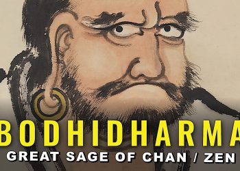 Video: Bodhidharma Great One-Shoed Sage of Chan Zen: Four Epic Events and Four Teachings of “Few Words”