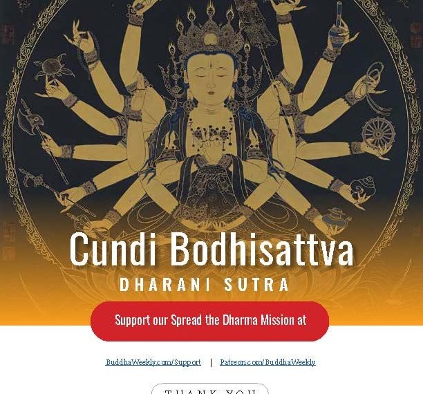 Cundi Bodhisattva Dharani Sutra - Buddha Weekly: Buddhist Practices, Mindfulness, Meditation