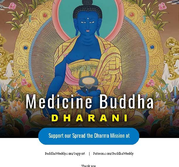 Medicine Buddha Dharani - Buddha Weekly: Buddhist Practices, Mindfulness, Meditation