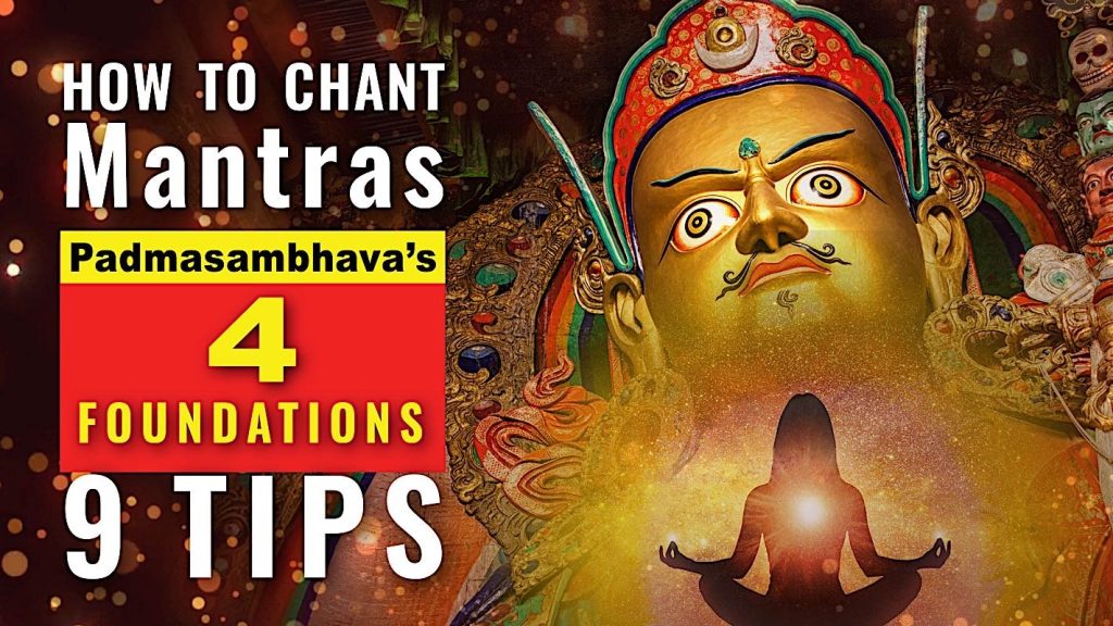 Video How-to: Padmasmabhava: Key Points of Compassion & Generosity How to Chant Mantras Padmasambhava's 4 Foundations 9 Tips from Teachers / Buddhist Teachings - Buddha Weekly: Buddhist Practices, Mindfulness, Meditation