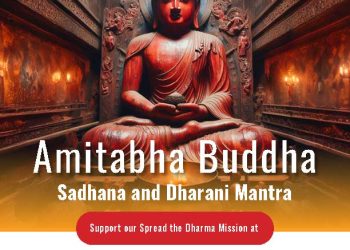 Amitabha Buddha Sadhana and Dharani Mantra - Buddha Weekly: Buddhist Practices, Mindfulness, Meditation