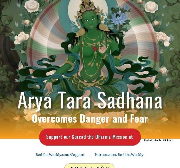 Arya Tara Sadhana - Buddha Weekly: Buddhist Practices, Mindfulness, Meditation