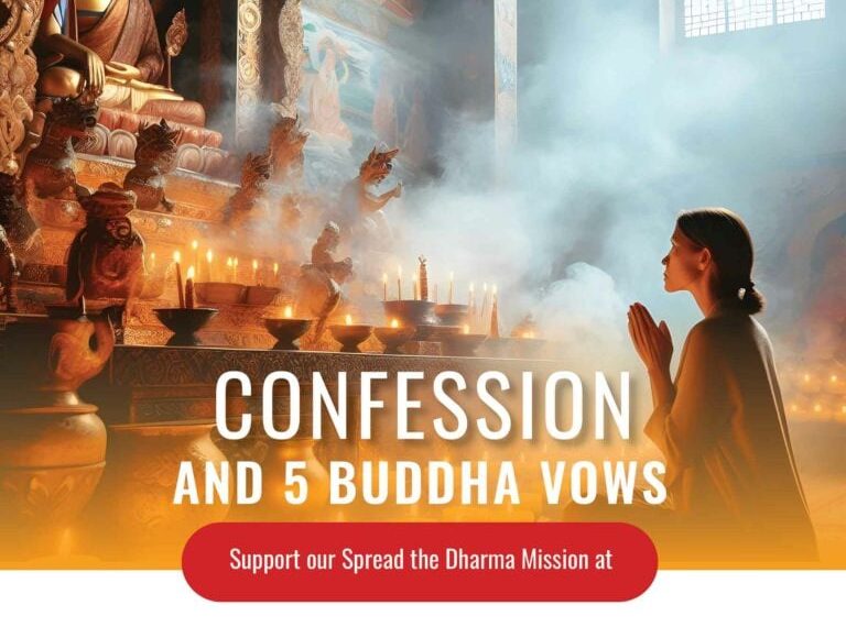 Confession and 5 Buddha Vows - Buddha Weekly: Buddhist Practices, Mindfulness, Meditation