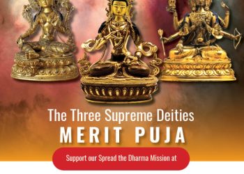 The Three Supreme Deities Merit Puja - Buddha Weekly: Buddhist Practices, Mindfulness, Meditation