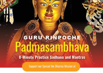 Guru Rinpoche Padmasambhava 8-Minute Practice Sadhana and Mantras - Buddha Weekly: Buddhist Practices, Mindfulness, Meditation