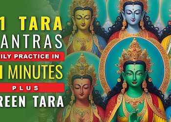 VIDEO for TARA DAY: 21 Tara Mantras in 21 Minutes a Short Practice: Extra Merit Practice Day - Buddha Weekly: Buddhist Practices, Mindfulness, Meditation