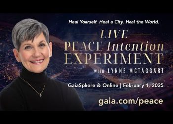 Peace Intention Experiment with Lynne McTaggart