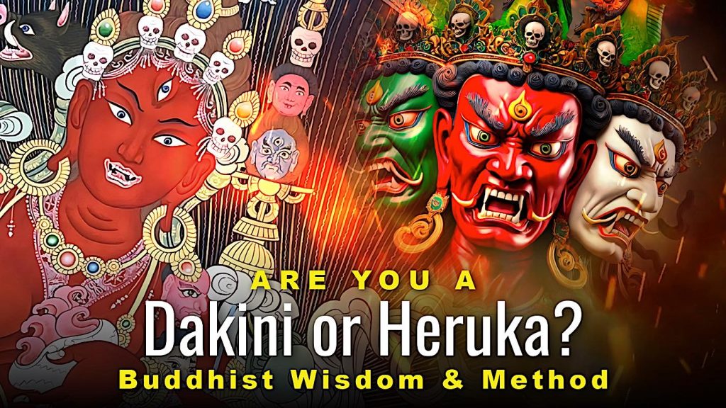 Video: Are you a Dakini or Heruka? Wisdom and Compassion Practices in Vajrayana Buddhism - Buddha Weekly: Buddhist Practices, Mindfulness, Meditation