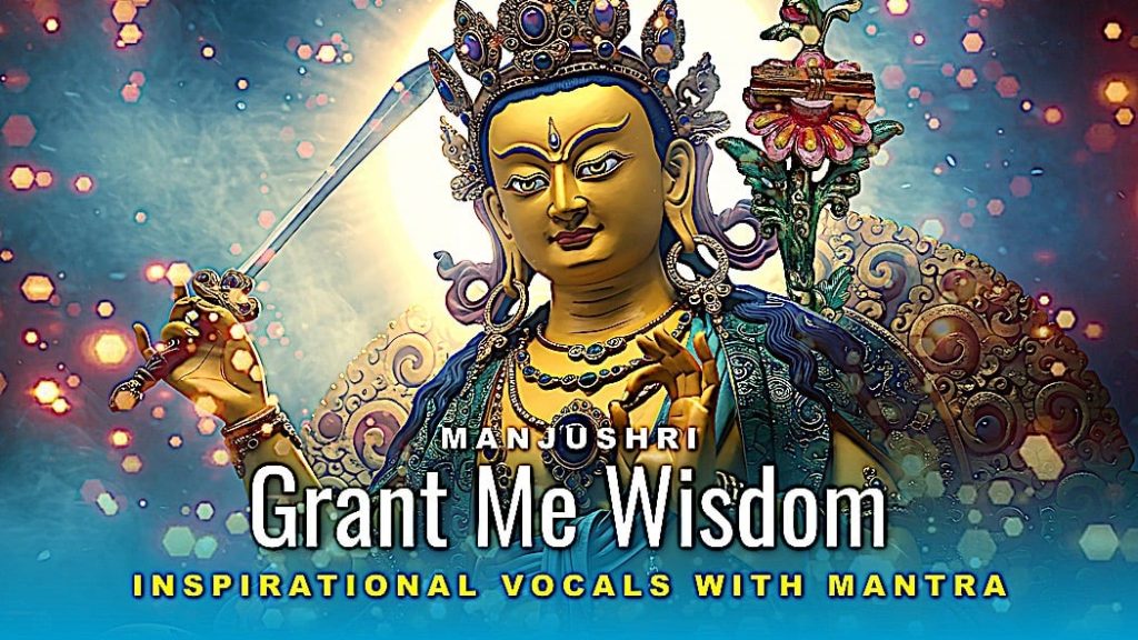 NEW! 3GEMS BAND: Buddhist Music Video: "Manjushri Grant Me Wisdom" Inspirational with Mantra - Buddha Weekly: Buddhist Practices, Mindfulness, Meditation