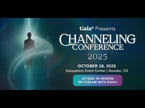 First free session of Gaia's 2025 Channeling Conference - Changing Dimensions with Lee Carroll