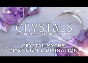 [FULL EPISODE] Crystal Myths, Mysticism & Divination
