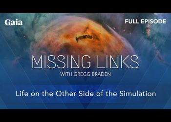 [FULL EPISODE] Life on the Other Side of the Simulation with Gregg Braden