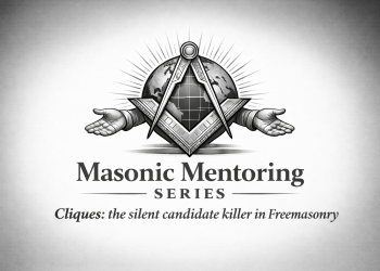 Cliques: the silent candidate killer in Freemasonry - Freemasonry Matters