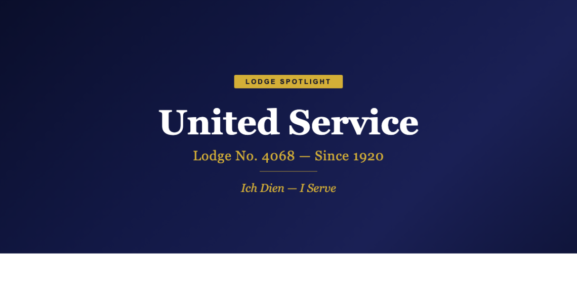 Lodge Spotlight: United Service Lodge No. 4068 - Freemasonry Matters
